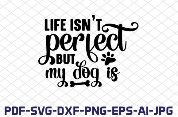 Life Isn't Perfect but My Dog Is: A Design Review